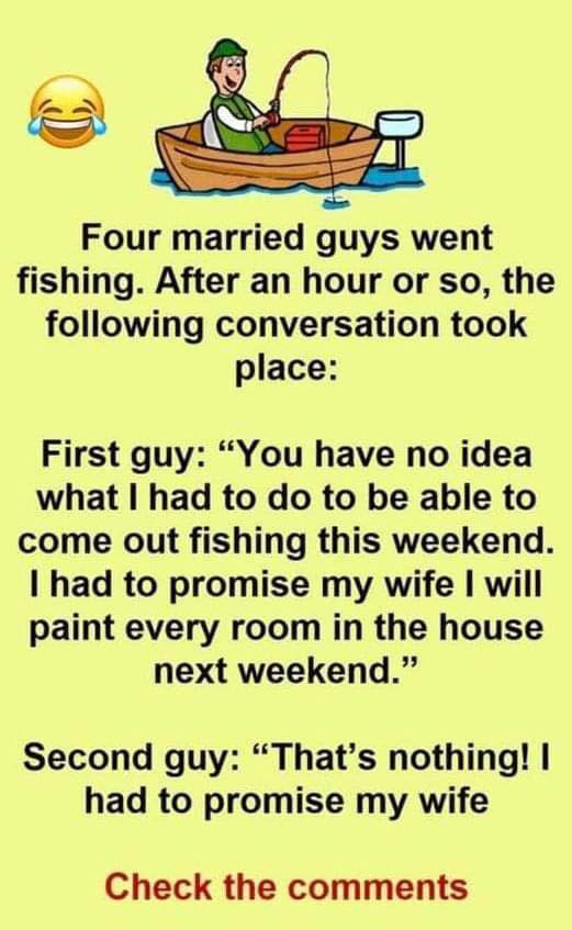 Four married guys go fishing