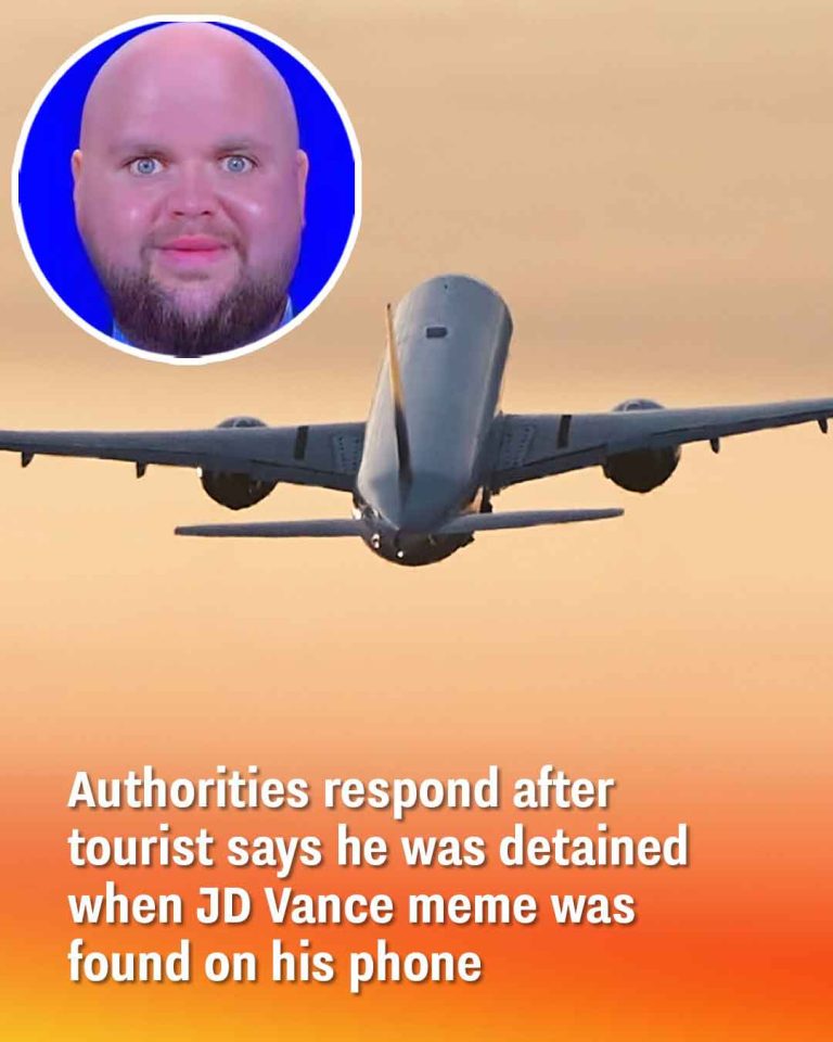 Authorities respond after tourist says he was detained when JD Vance meme was found on his phone
