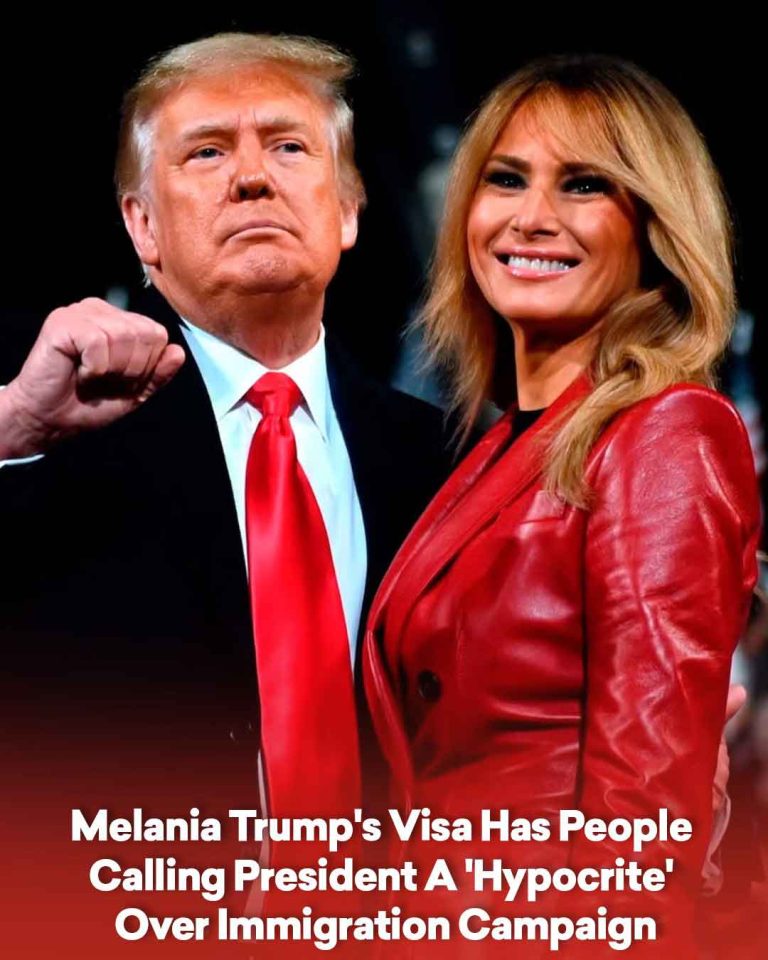 Melania Trump’s Visa Has People Calling President A ‘Hypocrite’ Over Immigration Campaign