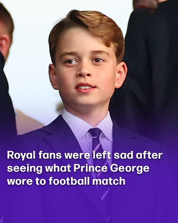 Royal fans were left sad after seeing what Prince George wore to football match