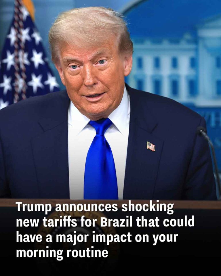 Trump announces shocking new tariffs for Brazil that could have a major impact on your morning routine